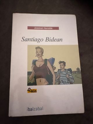 Santiago Bidean (Ekin) (Basque Edition)