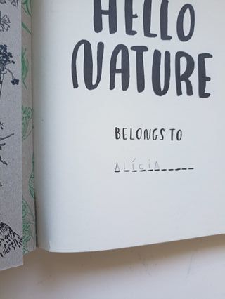HELLO NATURE: DRAW, COLLECT, MAKE AND GROW /ANG...