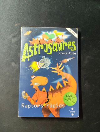 Raptors ràpids (Astrosaurus) (Catalan Edition)