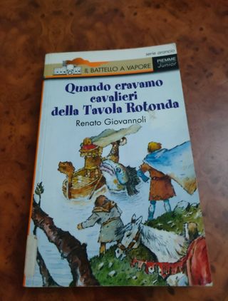 Quando eravamo cavalieri della tavola rotonda