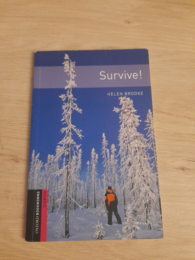 Oxford Bookworms Library: Survive!: Starter: 25...