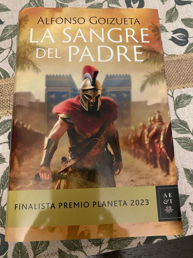 La sangre del padre: Finalista Premio Planeta 2023
