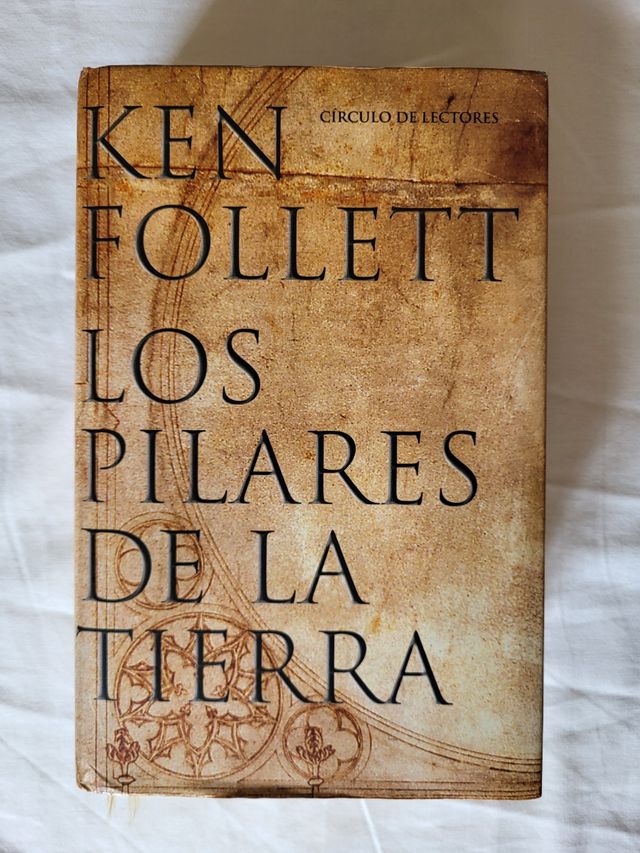 Los Pilares de la tierra. Un mundo sin fin.