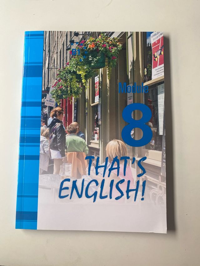 That’s English, module 8. B1