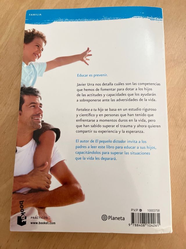 Fortalece a tu hijo: Guía para afrontar las adv...