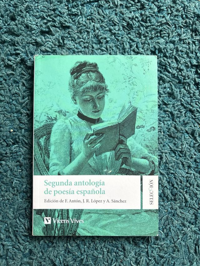 SEGUNDA ANTOLOGIA DE LA POESIA ESPAÑOLA