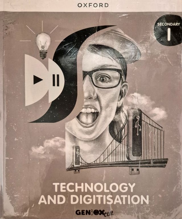 Technology & Digitisation I ESO. Student's book...