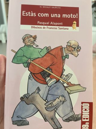 Estàs com una moto!