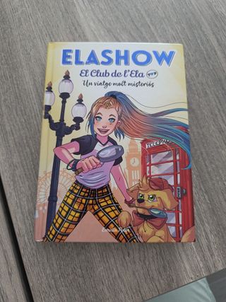 Elashow. El club de d'Ela Top 2. Un viatge molt...