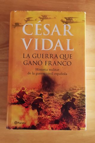 La guerra que ganó Franco