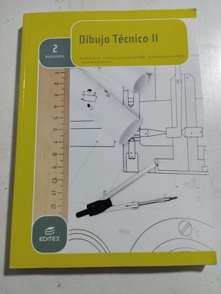 DIBUJO TÉCNICO II BACHILLERATO ACCESO UNIVERSIDAD 