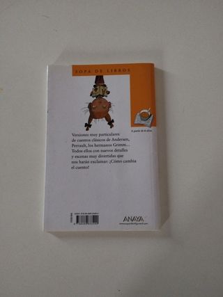 ¡Cómo cambia el cuento! (Sopa De Libros) (Spani...