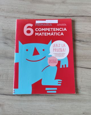 Libro competencia Matemática 6 Primaria. Ed Anaya.