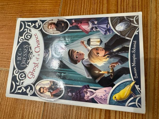 100 dresses ,Ghost of a chance ,If the magic fits