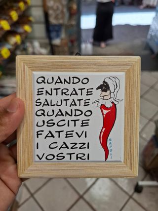 Quadro 'Quando entrate " Souvenir Napoli