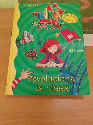 Kika Superbruja revoluciona la clase (Kika Supe...