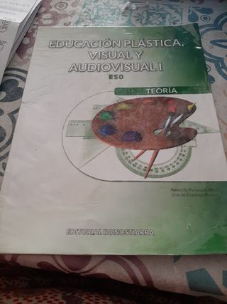 Educación Plástica, Visual y Audiovisual I - Te...