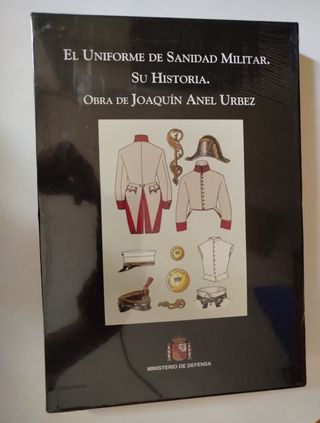 El Uniforme de Sanidad Militar. Su Historia