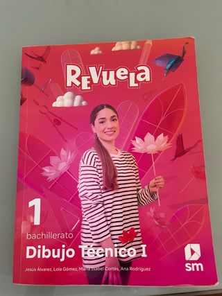 Dibujo Técnico I. 1 Bachillerato. Revuela