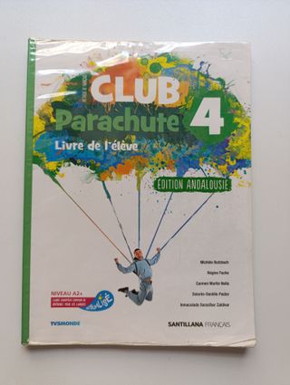 CLUB Parachute 4 Livre de l'élève (Andalousie)