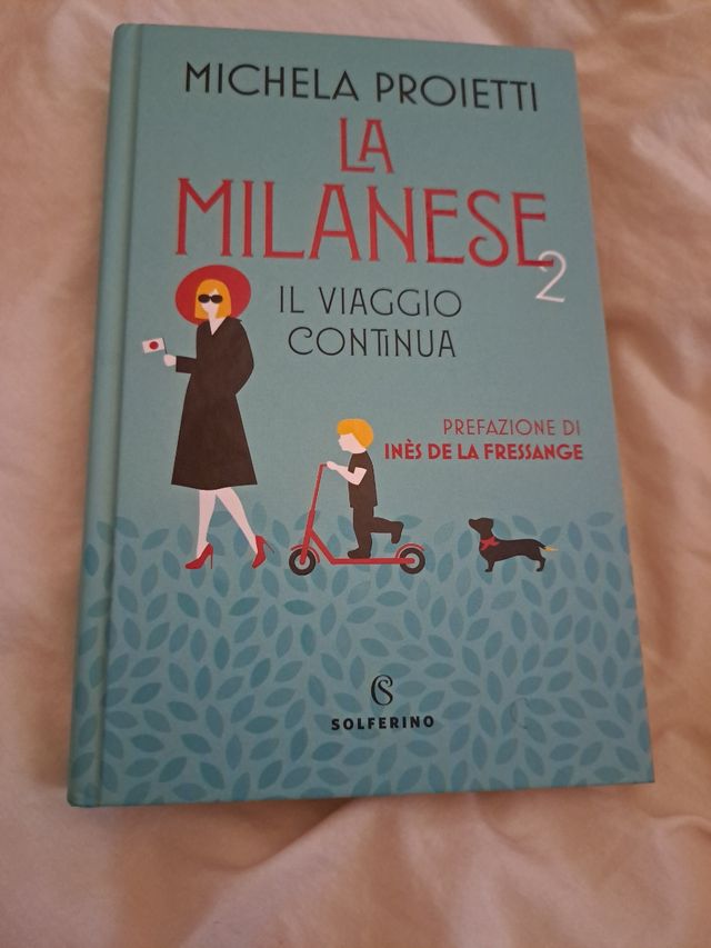 La Milanese 2, il viaggio continua (Italian Edi...