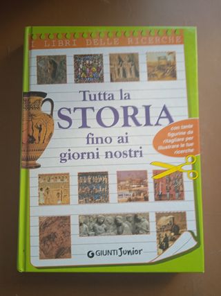 Tutta la storia fino ai giorni nostri - I libri de