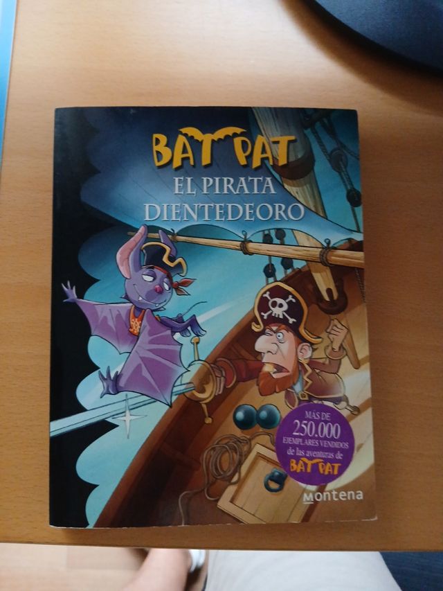 El pirata Dientedeoro (Serie Bat Pat 4) (Spanis...