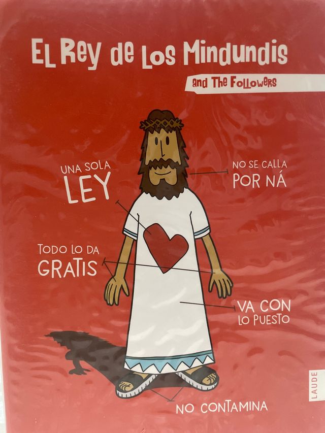 EL REY DE LOS MINDUNDIS