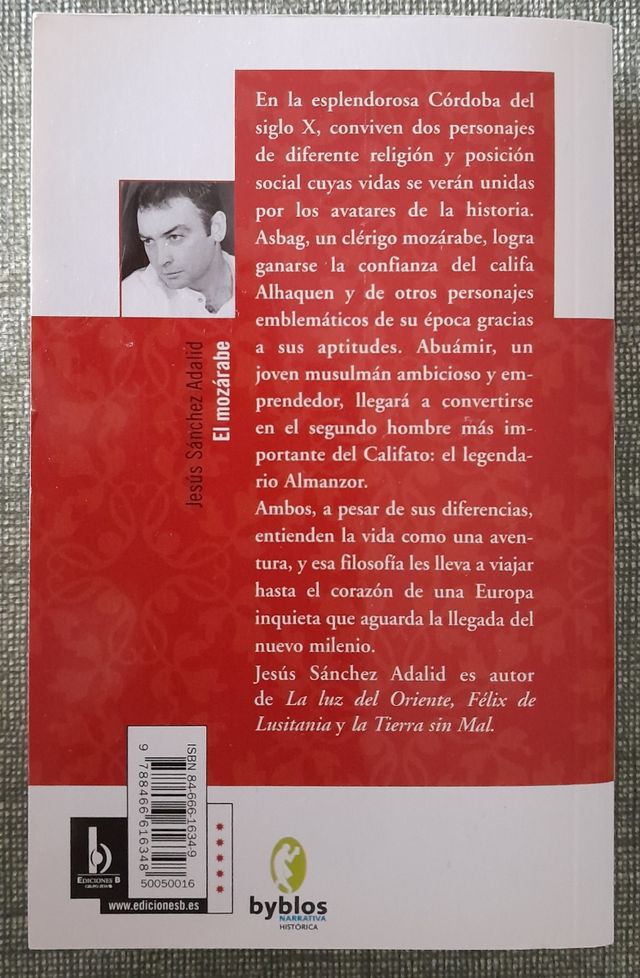 El Mozarabe (Byblos Narrativa Historica) (Spani...