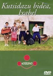 DVD Kutsi-dazu bidea, Ixabel