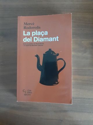 La plaça del Diamant (Club Editor Jove) (Catala...