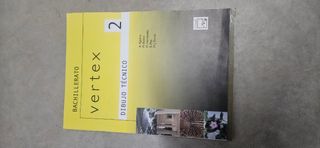 Libro dibujo técnico 1 I bachillerato Vertex nuevo