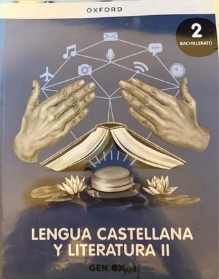 Lengua castellana y Literatura II 2º Bachillerato.