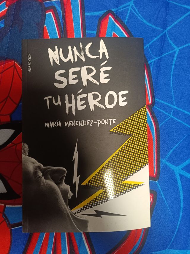 Nunca seré tu héroe (Spanish Edition)