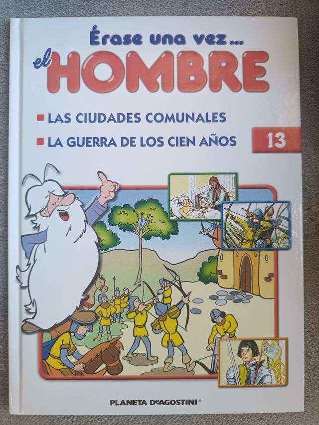 Erase una vez el Hombre.