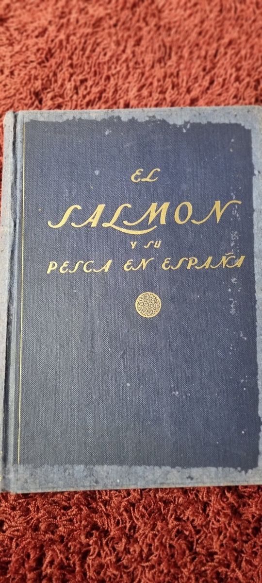 Libro antiguo: El salmón y su pesca en España
