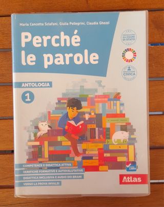 Libro di antologia: "Perché le parole 1"