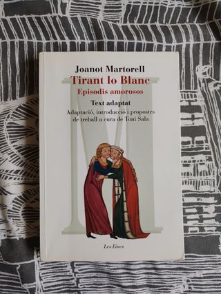 Tirant lo Blanc. Episodis amorosos. Text adapta...