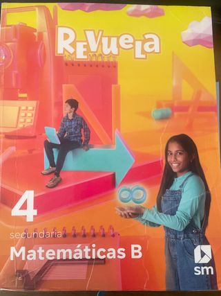 Matemáticas B. 4 Secundaria. Revuela