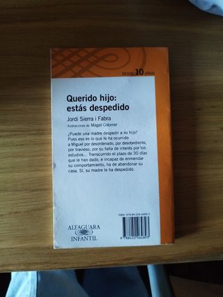 Querido hijo: estás despedido (Serie naranja) (...