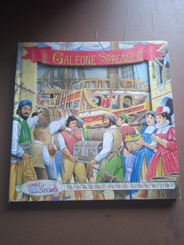 Il galeone spagnolo, Vivi un'incredibile avventura