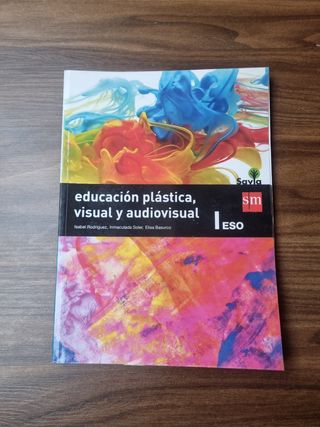 Educación plástica, visual y audiovisual I. ESO...