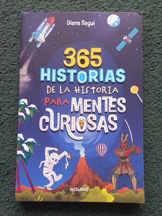 365 Hostorias de la historia para mentes curiosas