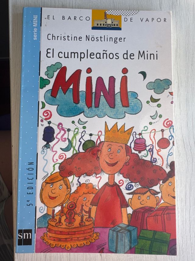 El cumpleaños de Mini (El Barco De Vapor)