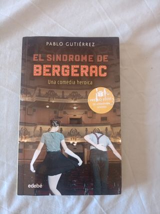 EL SÍNDROME BERGERAC (Premio EDEBÉ de Literatur...