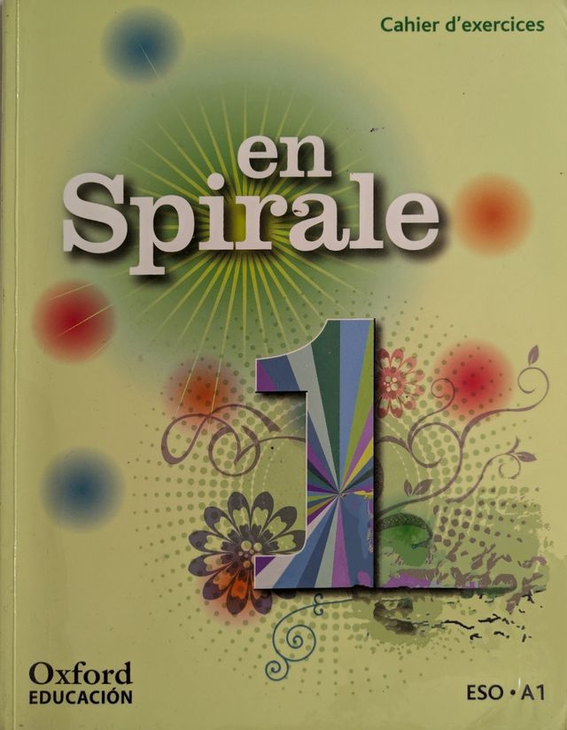 En Spirale 1: Cahier d'Exercices (Édition 2011)
