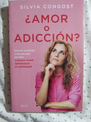¿Amor o adicción?: Edición ampliada y actualiza...