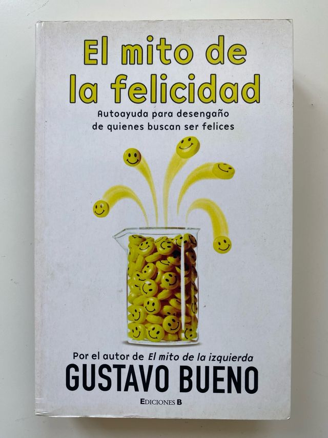 El mito de la felicidad. 