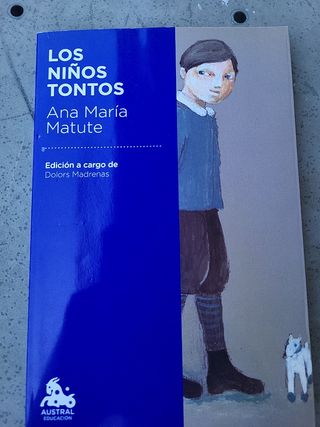 Los niños tontos: Edición a cargo de Dolors Mad...