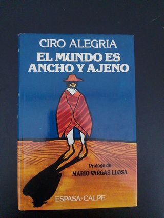 El Mundo Es Ancho Y Ajeno